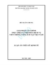 Giải pháp tài chính thực hiện xã hội hóa dịch vụ viễn thông công ích tại Việt Nam : Luân án / Bùi Xuân Chung