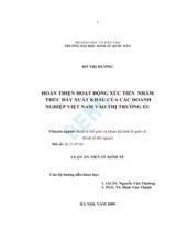 Hoàn thiện hoạt động xúc tiến nhằm thúc đẩy xuất khẩu của các doanh nghiệp Việt nam vào thị trường EU : Luận án / Đỗ Thị Hương