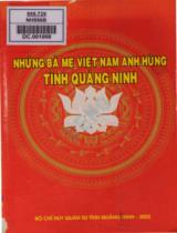 Những bà mẹ Việt Nam anh hùng tỉnh Quảng Ninh