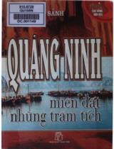 Quảng Ninh miền đất những trầm tích / Thi Sảnh