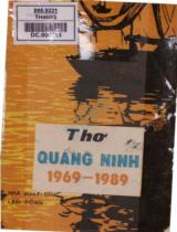 Thơ Quảng Ninh 1969 - 1989 / Tuyển chọn: Hoàng Thuận, Lý Biên Cương, Thanh Đạm,..