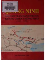Quảng Ninh một số trận đánh trong kháng chiến chống Pháp 1945 - 1954 / Nguyễn Văn Kỳ sưu tầm và biên soạn
