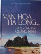 Văn hóa Hạ Long trên vùng đất Quảng Ninh / Trần Trọng Hà chủ biên
