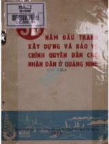 Ba mươi năm đấu tranh xây dựng và bảo vệ chính quyền dân chủ nhân dân ở Quảng Ninh : Tư liệu