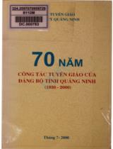 70 năm công tác tuyên giáo của Đảng bộ tỉnh Quảng Ninh 1930 - 2000