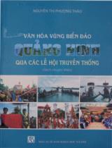 Văn hóa vùng biển đảo Quảng Ninh qua các lễ hội truyền thống : Sách chuyên khảo / Nguyễn Thị Phương Thảo