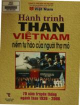 Hành trình than Việt Nam - niềm tự hào của người thợ mỏ