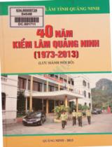 40 năm kiểm lâm Quảng Ninh (1973-2013)