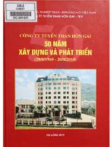 Công ty tuyển than Hòn Gai - 50 năm xây dựng và phát triển : 20/8/1960 - 20/8/2010