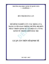 Mô hình nghiên cứu tác động của mạng lưới giao thông đường bộ đến phát triển kinh tế - xã hội của vùng kinh tế trọng điểm Bắc bộ : Luận án / Bùi Thị Hoàng Lan