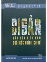 Di sản văn hóa Việt Nam dưới góc nhìn lịch sử / Phan Huy Lê