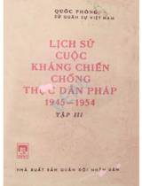 Lịch sử cuộc kháng chiến chống thực dân Pháp 1945-1954 / . T.3
