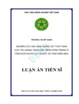 Nghiên cứu xác định động vật thủy sinh chủ yếu mang virus gây bệnh đốm trắng ở tôm nuôi nước lợ tại một số tỉnh miền Bắc : Luận án / Trương Thị Mỹ Hạnh