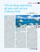 Vốn tín dụng ngân hàng để phát triển du lịch ở Quảng Ninh / Đoàn Văn Vu