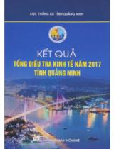 Kết quả tổng điều tra kinh tế  năm 2017 tỉnh Quảng Ninh / Biên soạn:Ngô Thị Vân, Nguyễn Thanh Bình, Phạm Thị Hồi...