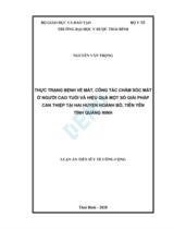 Thực trạng bệnh về mắt, công tác chăm sóc mắt ở người cao tuổi và hiệu quả một số giải pháp can thiệp tại hai huyện Hoành Bồ, Tiên Yên tỉnh Quảng Ninh : Luận án / Nguyễn Văn Trọng