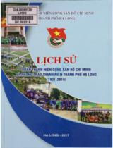 Lịch sử đoàn thanh niên cộng sản Hồ Chí Minh và phong trào thanh niên thành phố Hạ Long (1931 - 2016)