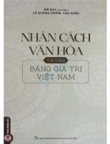 Nhân cách văn hóa trong bảng giá trị Việt Nam / Đỗ Huy chủ biên, Chu Khắc, Vũ Khắc Liên,..