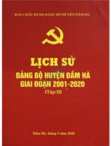Lịch sử Đảng bộ huyện Đầm Hà giai đoạn 2001 - 2020 . T.2