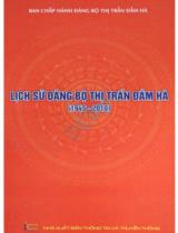 Lịch sử Đảng bộ thị trấn Đầm Hà(1945-2010) / Hoàng Phúc Sinh biên soạn