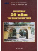 Than Hòn Gai 50 năm tiếp quản và phát triển / Hoàng Tuấn Dương sưu tầm và biên soạn