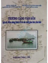 Thương cảng Vân Đồn lịch sử, tiềm năng kinh tế và các mối giao lưu văn hóa / Nguyễn Văn Khánh, Trần Quốc Vượng, Yamamoto Tatsuro,..
