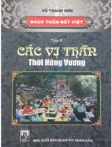 Bách thần đất Việt / Vũ Thanh Sơn . T.2 , Các vị thần thời Hùng Vương