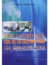 Nâng cao hiệu quả công tác cải cách hành chính của tỉnh Quảng Ninh : Sách chuyên khảo / Hà Văn Hòa, Phương Hữu Tùng