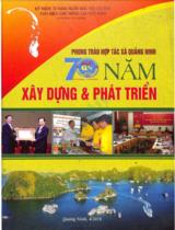 Phong trào Hợp tác xã Quảng Ninh 70 năm xây dựng & phát triển
