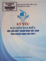 Kỷ yếu Đại hội đại biểu hội liên hiệp Thanh niên Việt Nam tỉnh Quảng Ninh lần thứ V (Nhiệm kỳ 2014 - 2019)