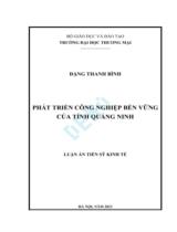 Phát triển công nghiệp bền vững của tỉnh Quảng Ninh : Luận án / Đặng Thanh Bình