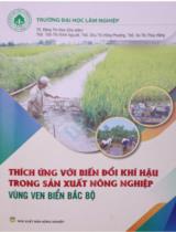 Thích ứng với biến đổi khí hậu trong sản xuất nông nghiệp vùng ven biển Bắc bộ : Sách tham khảo / Đặng Thị Hoa; Vũ Thị Thuý Hằng; Chu Thị Hồng Phượng; Trần Thị Minh Nguyệt