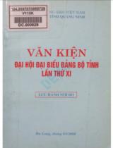 Văn kiện Đại hội Đại biểu Đảng bộ tỉnh lần thứ XI : Lưu hành nội bộ