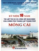 Kỷ niệm 10 năm tái lập thị xã và công bố nghị định của chính phủ thành lập thành phố Móng Cái
