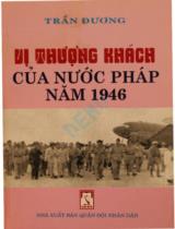 Vị thượng khách của nước Pháp năm 1946 / Trần Đương