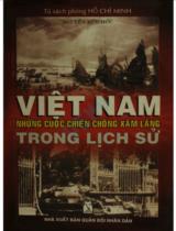 Việt Nam những cuộc chiến chống xâm lăng trong lịch sử / Nguyễn Hữu Đức