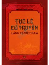 Tục lệ cổ truyền làng xã Việt Nam / Đinh Khắc Thuân chủ biên