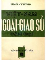 Việt Nam ngoại giao sử cận đại / Ưng Trình