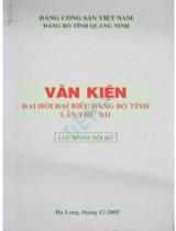 Văn kiện Đại hội Đảng bộ tỉnh lần thứ XII : Lưu hành nội bộ